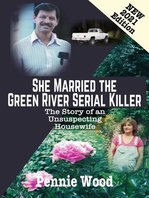 cover image of She Married the Green River Serial Killer